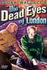 Watch Dead Eyes of London Zmovies
