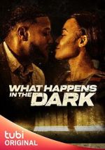 Watch What Happens in the Dark Zmovies