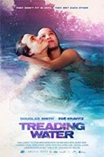 Watch Treading Water Zmovies