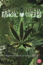 Watch The Magic Weed History of Marijuana Zmovies