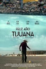 Watch Happy New Year Tijuana Zmovies