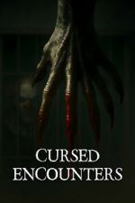 Watch Cursed Encounters Zmovies