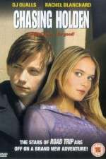 Watch Chasing Holden Zmovies