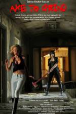 Watch Axe to Grind Zmovies