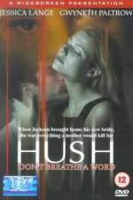 Watch Hush Zmovies