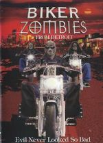 Watch Biker Zombies from Detroit Zmovies