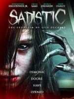 Watch Sadistic: The Exorcism of Lily Deckert Zmovies