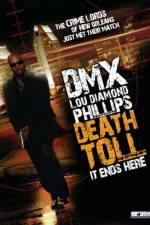 Watch Death Toll Zmovies