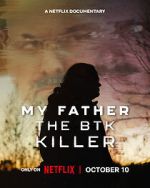 Watch My Father, the BTK Killer Zmovies