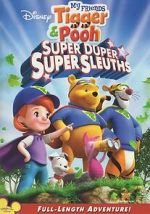 Watch My Friends Tigger & Pooh: Super Duper Super Sleuths Zmovies
