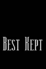 Watch Best Kept Zmovies