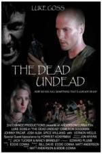 Watch The Dead Undead Zmovies
