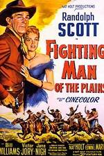 Watch Fighting Man of the Plains Zmovies