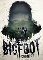 Watch Bigfoot Country Zmovies