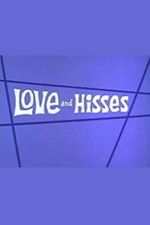 Watch Love and Hisses Zmovies