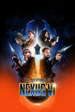 Watch The Adventures of Nexus VI Zmovies