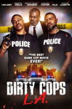 Watch Dirty Cops L.A. Zmovies