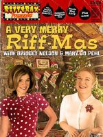 Watch RiffTrax Presents: A Very Merry Riff-mas (with Bridget and Mary Jo) Zmovies