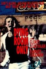 Watch Dying Room Only Zmovies