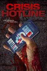 Watch Crisis Hotline Zmovies