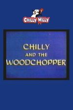 Watch Chilly and the Woodchopper Zmovies