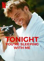 Watch Tonight You're Sleeping with Me Zmovies