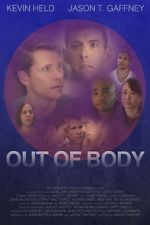 Watch Out of Body Zmovies