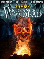 Watch RiffTrax: Vengeance of the Dead Zmovies