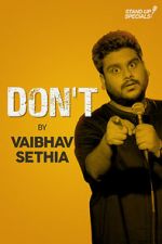 Watch Vaibhav Sethia: Don\'t Zmovies