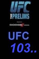 Watch UFC 103 Preliminary Fights Zmovies