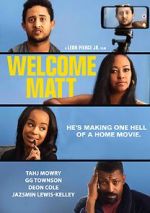 Watch Welcome Matt Zmovies