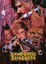 Watch Bombshell Bloodbath Zmovies