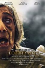 Watch What Happened to Dorothy Bell? Zmovies