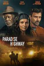 Watch Paradise Highway Zmovies