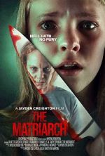 Watch The Matriarch Zmovies