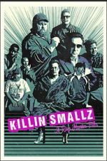 Watch Killin Smallz Zmovies
