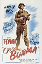 Watch Objective, Burma! Zmovies