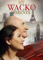 Watch My Wacko Parents Zmovies