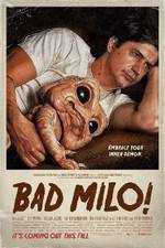Watch Bad Milo Zmovies
