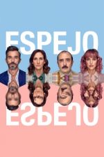 Watch Espejo, Espejo Zmovies