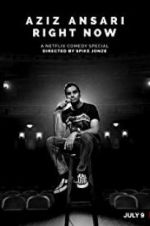 Watch Aziz Ansari: Right Now Zmovies