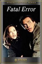 Watch Fatal Error Zmovies