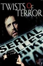 Watch Twists of Terror Zmovies