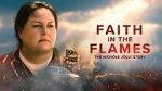 Watch Faith in the Flames: The Nichole Jolly Story Zmovies