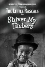 Watch Shiver My Timbers Zmovies