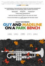 Watch Guy and Madeline on a Park Bench Zmovies
