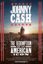 Watch Johnny Cash: The Redemption of an American Icon Zmovies