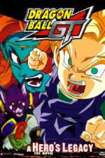 Watch Dragonball GT: A Hero's Legacy Zmovies
