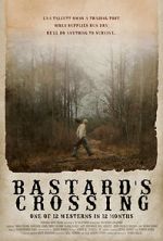 Watch Bastard\'s Crossing Zmovies