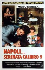 Watch Napoli serenata calibro 9 Zmovies